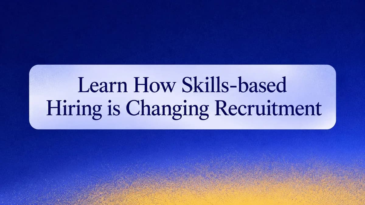 Skills-based Hiring